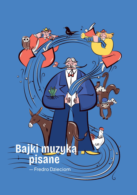 Grafika promująca Bajki muzyką pisane - autorka: Kamila Płochacka